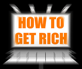 Image showing How To Get Rich Sign Displays Self help and Financial Advice