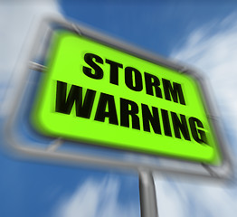 Image showing Storm Warning Sign Displays Forecasting Danger Ahead