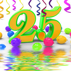 Image showing Number Twenty Five Party Displays Creativity And Colourful Innov