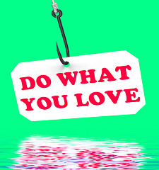 Image showing Do What You Love On Hook Displays Inspiration And Motivation