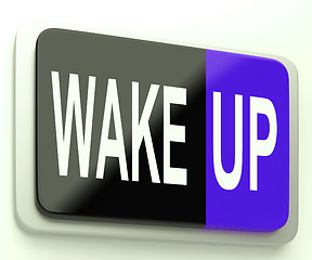 Image showing Wake Up Button Awake and Rise