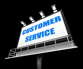 Image showing Customer Service Media Sign Means Consumer Assistance and Servin