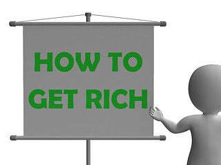 Image showing How To Get Rich Board Shows Wealth Improvement