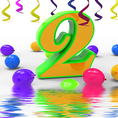 Image showing Number Two Party Displays Birthday Celebration Or Party