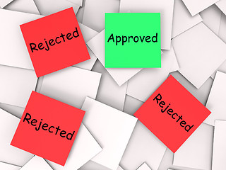 Image showing Approved Rejected Post-It Notes Means Approval Or Rejection