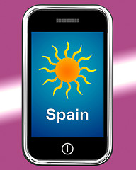 Image showing Spain On Phone Means Holidays And Sunny Weather