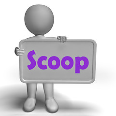 Image showing Scoop Sign Means Exclusive Information Or Inside Story