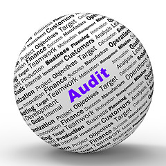 Image showing Audit Sphere Definition Means Financial Inspection Or Audit