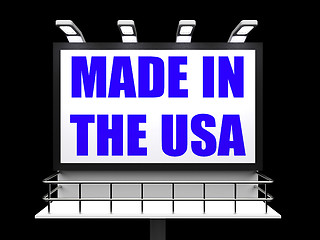Image showing Made in the USA Sign Means Produced in America
