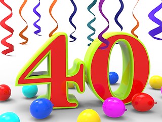 Image showing Number Forty Party Shows Fortieth Birthday Party Or Celebration