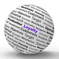 Image showing Loyalty Sphere Definition Shows Honest Fidelity And Reliability