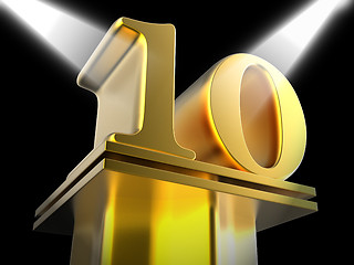 Image showing Golden Ten On Pedestal Means Cinema Awards Or Movie Excellence