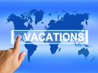 Image showing Vacations Map Means Online Planning or Worldwide Vacation Travel