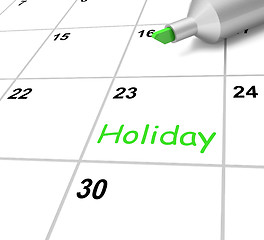 Image showing Holiday Calendar Shows Downtime And Day Off