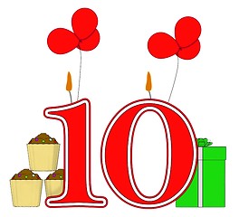 Image showing Number Ten Candles Mean Birthday Presents And Decorated Cupcakes