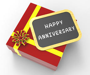 Image showing Happy Anniversary Present Means Romantic Remembrance Or Annual S