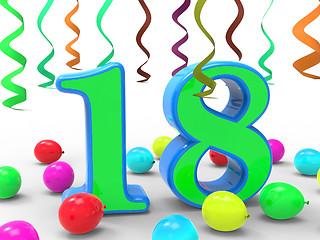 Image showing Number Eighteen Party Means Colourful Teen Celebration Or Event