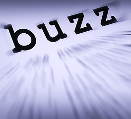 Image showing Buzz Definition Displays Public Attention Or Popularity