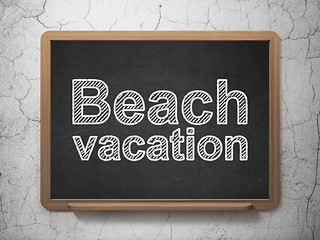 Image showing Travel concept: Beach Vacation on chalkboard background