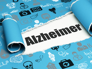 Image showing Medicine concept: black text Alzheimer under the piece of  torn paper