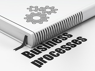 Image showing Business concept: book Gears, Business Processes on white background