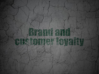 Image showing Finance concept: Brand and Customer loyalty on grunge wall background