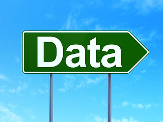 Image showing Data concept: Data on road sign background