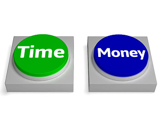 Image showing Time Money Buttons Shows Finances Or Leisure