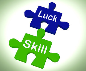 Image showing Luck Skill Puzzle Means Competent Or Fortunate
