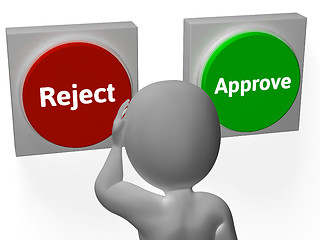 Image showing Reject Approve Buttons Show Refusal Or Accepted