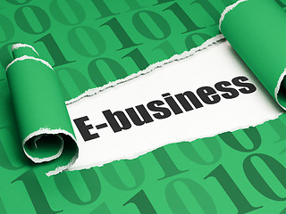 Image showing Business concept: black text E-business under the piece of  torn paper