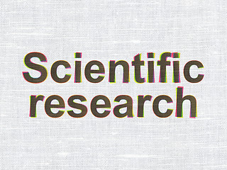 Image showing Science concept: Scientific Research on fabric texture background