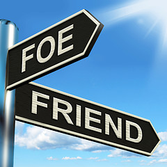 Image showing Foe Friend Signpost Means Enemy Or Ally