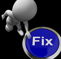 Image showing Fix Button Means Repair Mend Or Restore