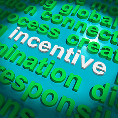 Image showing Incentive Word Cloud Shows Bonus Inducement Reward