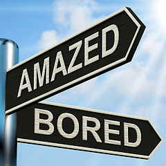 Image showing Amazed Bored Signpost Shows Dull And Amazing