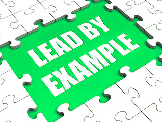 Image showing Lead by Example Puzzle Shows Leading Leadership And Motivation