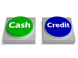 Image showing Cash Credit Buttons Shows Currency Or Loan