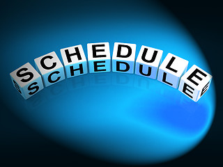 Image showing Schedule Dice Mean Program Itinerary and Organize Agenda