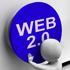 Image showing Web 2.0 Button Shows User-Generated Website Platform