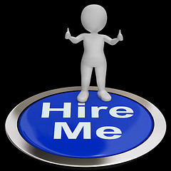 Image showing Hire Me Button Shows Job Applicant Or Freelancer