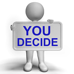 Image showing Decision Sign Representing Uncertainty And Making Decisions