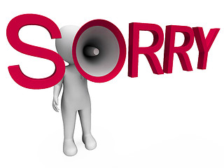 Image showing Sorry Hailer Shows Apology Apologize And Regret