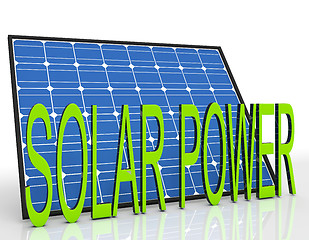 Image showing Solar Panel And Power Word Shows Sustainable Energies