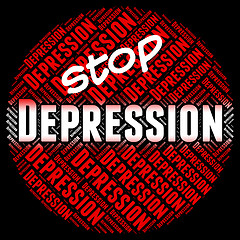 Image showing Stop Depression Represents Lost Hope And Anxious