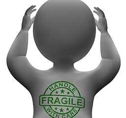 Image showing Fragile Stamp On Man Showing Breakable Or Delicate