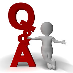 Image showing Question and Answer Q&A Sign And 3d Character As Symbol For Supp