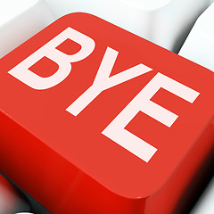 Image showing Bye Key Means Farewell Or Departing\r