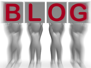 Image showing Blog Placards Shows Online Blogging And Social Media