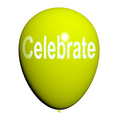 Image showing Celebrate Balloon Means Events Parties and Celebrations